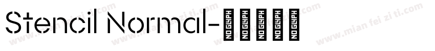 Stencil Normal字体转换